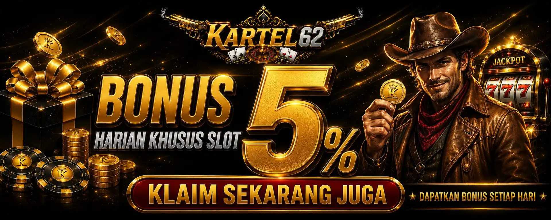 KARTEL62 Bonus Slot 5%
